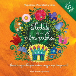 Napraforgó Kodály és a...