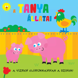 Napraforgó Pancsolj a színekkel! - A tanya állatai